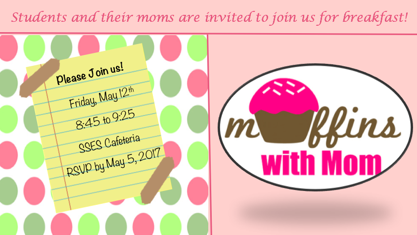 Muffins with Mom at SSES!